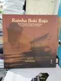 Rainha Boki Raja: Ratu Ternate Abad Keenambelas