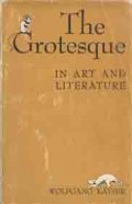 The Grotesque : In Art and Literature