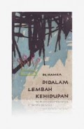Di Dalam Lembah Kehidupan
