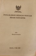 Pengalaman Sebagai Penulis Kisah Fantastik