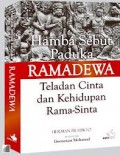 Hamba sebut Paduka Ramadewa: teladan cinta dankehidupan Rama-Sinta