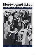 Heterogeneities : Race, Gender, Class, Nation, and State