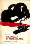 Hilanglah Si Anak Hilang