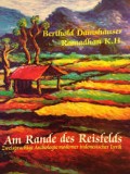 Am Rande des Reisfelds: Zweisprachige Anthologie moderner indonesischer Lyrik