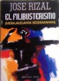 El Filibusterismo: Merajalelanya Keserakahan