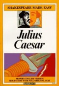 Julius CaesarrnShakespeare Made Easy