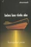 Kalau kau rindu aku : kumpulan puisi