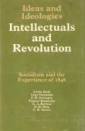 Intellectuals and Revolution : Socialism and The Experience of 1848
