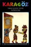 Karagoz : Turkish Shadow Theatre