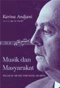 Musik dan Masyarakat: Filsafat Musik Theodore Adorno