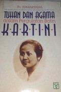 Tuhan dan Agama dalam Pergulatan Batin Kartini