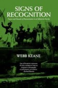 Signs of Recognition : Power Hazards of Representation In An Indonesian Society