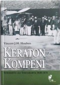 Keraton dan Kompeni, Surakarta dan Yogyakarta 1830-1870