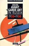 The Russian Avant-Garde in The 1920s-1930s