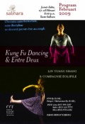 Kung Fu Dancing & Entre Deux