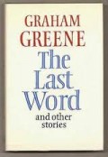 The Last word and other stories