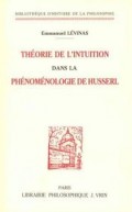 Theorie de l'intuition dans La Phenomenologie de Husserl