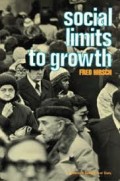 Social Limits To Growth