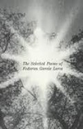 The Selected poems of Federico Garlia Lorca