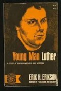 Young Man Luther : A Study in Psychoanalysis and History
