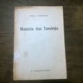 Manusia dan Tanahnja