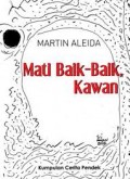 Mati Baik-Baik Kawan: Kumpulan cerita pendek