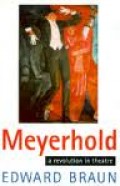 Meyerhold : a revolution in theatre