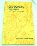 The Japanese and Sukarno's Indonesia : Tokyo - Jakarta relations 1951-1966