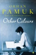 Other Colours : essays and a story