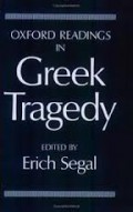 Oxford readings in greek tragedy