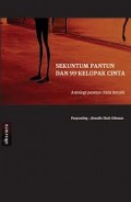 Sekuntum pantun dan 99 kelopak cinta: antologi pantun cinta berahi