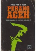 Perang Aceh : Kisah Kegagalan Snouck Hurgronje