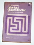 Orientasi Di Alam Filsafat : Sebuah Sengantar Dalam Permasalahan Filsafat