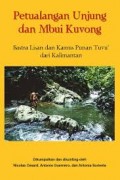 Petualangan Unjung dan Mbui Kuvong