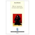 Petit Manuel D'Inesthetique
