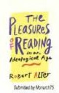 The Pleasures of reading : in an ideological age