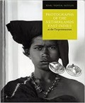 Photographs of The Netherlands East Indies at The Tropen Museum