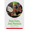 Raga Kayu, Jiwa Manusia