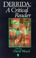 Derrida : A Critical Reader