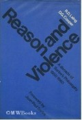 Reason & Violence : A Decade of Sartre's Philosophy 1950-1960