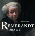 Rembrandt : an a to z