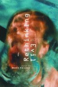 Rethinking Evil : Contemporary Perspectives