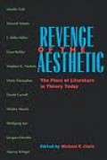 Revenge of the aesthetic : the place of literature in theory today