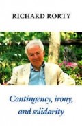 Contingency, irony and solidarity