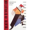 Theatre in revolution : russian avant-garde stage design 1913-1935