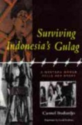 Surviving Indonesia's Gulag : A Western Woman Tells Her Story
