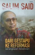 Salim Said : Dari Gestapu ke Reformasi Serangkaian Kesaksian