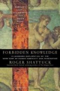 Forbidden knowledge : from Prometheus to pornography