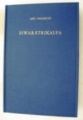 Siwaratrikalpa of Mpu Tanakun. An old Javanese poem, its Indian source and Balinese illustrations