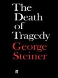 The Death of tragedy